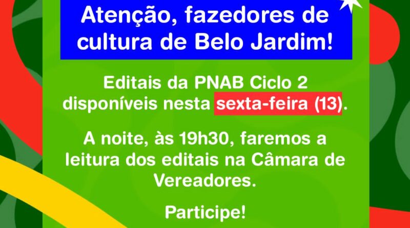 Prefeitura de Belo Jardim publicará editais da PNAB Ciclo 2 nesta sexta-feira (13)
